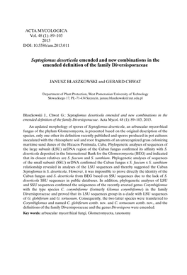 Septoglomus Deserticola Emended and New Combinations in the Emended Definition of the Family Diversisporaceae