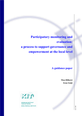 Participatory Monitoring and Evaluation: a Process to Support Governance and Empowerment at the Local Level