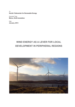 Wind Energy As a Lever for Local Development in Peripheral Regions