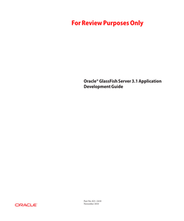 Oracle Glassfish Server 3.1 Application Development Guide • November 2010 Preface