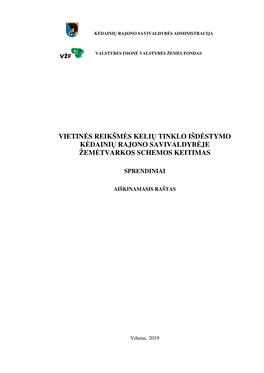 Vietinės Reikšmės Kelių Tinklo Išdėstymo Kėdainių Rajono