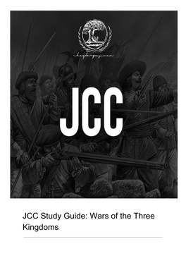 JCC Study Guide: Wars of the Three Kingdoms