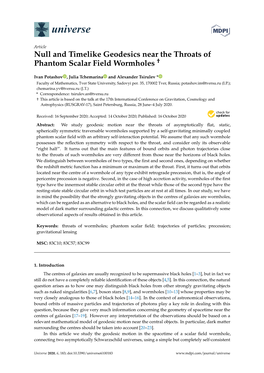 Null and Timelike Geodesics Near the Throats of Phantom Scalar Field Wormholes †