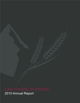 Annual Report of ALBERTA About the Law Society