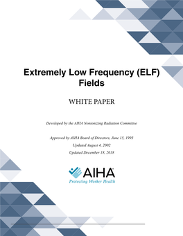 Extremely Low Frequency (ELF) Fields