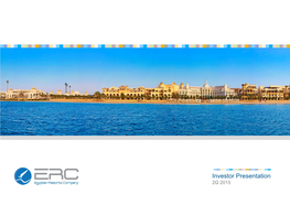 Sahl Hasheesh – ERC’S Megasahl Hasheesh Resort Main Gate Community 5 Market Opportunity Summary 6 Appendices Investment Highlights