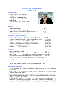 Curriculum Vitae Stavros Katsanevas (January 2019) Biographical Data • Born in Athens in 1953