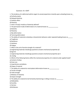 Questions for ACMT 1. the Tendency of a Deformed Solid to Regain Its