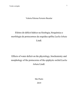 Efeitos Do Déficit Hídrico Na Fisiologia, Bioquímica E Morfologia De Protocormos Da Orquídea Epífita Laelia Lobata Lindl