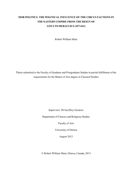 The Political Influence of the Circus Factions in the Eastern Empire from the Reign of Leo I to Heraclius (457-641)