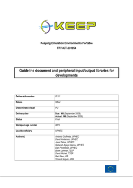 Guideline Document and Peripheral Input/Output Libraries for Developments