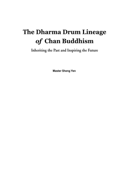 Read More About the Dharma Drum Lineage of Chan Buddhism