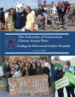 The University of Connecticut Climate Action Plan: Guiding the Path Toward Carbon Neutrality