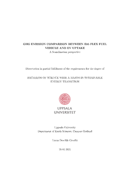 GHG EMISSION COMPARISON BETWEEN E85 FLEX FUEL VEHICLE and EV UPTAKE a Scandinavian Perspective