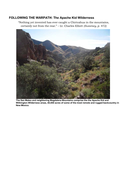 The Apache Kid Wilderness “Nothing Yet Invented Has Ever Caught a Chiricahua in the Mountains, Certainly Not from the Rear.” – Lt