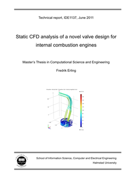 Static CFD Analysis of a Novel Valve Design for Internal Combustion Engines