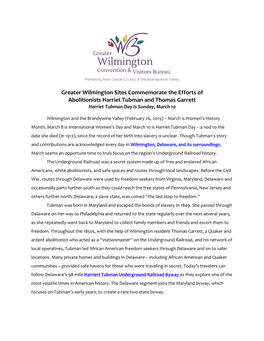 Greater Wilmington Sites Commemorate the Efforts of Abolitionists Harriet Tubman and Thomas Garrett Harriet Tubman Day Is Sunday, March 10