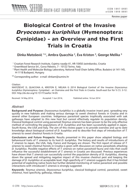 Biological Control of the Invasive Dryocosmus Kuriphilus (Hymenoptera: Cynipidae) - an Overview and Theissn First Trials 1847-6481 in Croatia Eissn 1849-0891