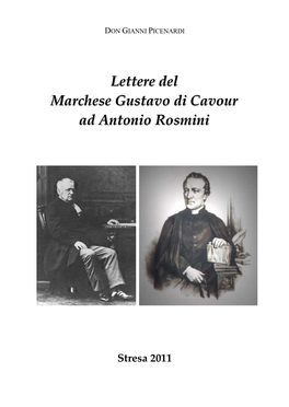 Lettere Del Marchese Gustavo Di Cavour Ad Antonio Rosmini