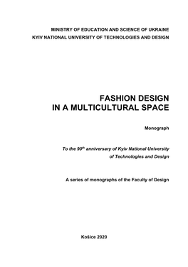 Fashion Design in a Multicultural Space