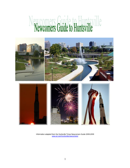 Information Adapted from the Huntsville Times Newcomers Guide 2008-2009