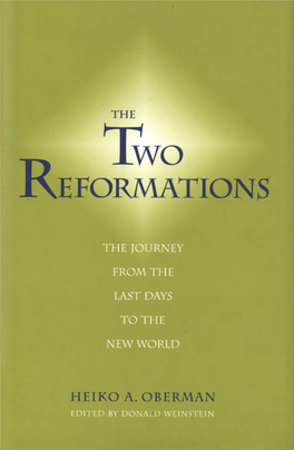 The TWO REFORMATIONS