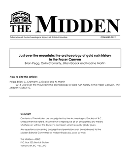 Just Over the Mountain: the Archaeology of Gold Rush History in the Fraser Canyon Brian Pegg, Colin Cromarty, Jillian Elcock and Nadine Martin