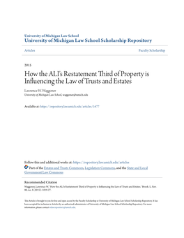 How the ALI's Restatement Third of Property Is Influencing the Law of Trusts and Estates Lawrence W