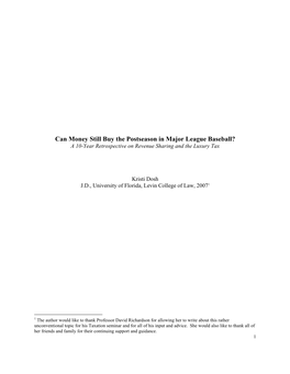 Can Money Still Buy the Postseason in Major League Baseball? a 10-Year Retrospective on Revenue Sharing and the Luxury Tax