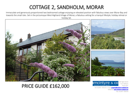 Cottage 2, Sandholm, Morar