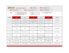 2021 WEEKLY SCHEDULE WEEK 5-Monday GROUP: All Groups: 4-13