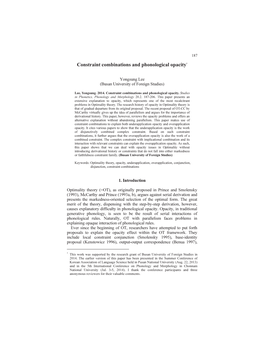 Constraint Combinations and Phonological Opacity*