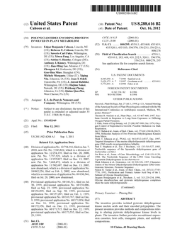 (12) United States Patent (10) Patent No.: US 8,288,616 B2 Cahoon Et Al