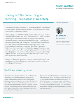 Trading Isn't the Same Thing As Investing: the Lessons of Gamestop