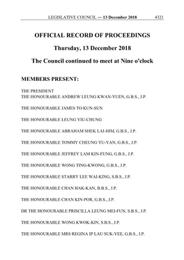 OFFICIAL RECORD of PROCEEDINGS Thursday, 13 December 2018 the Council Continued to Meet at Nine O'clock