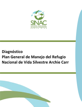 Diagnóstico Plan General De Manejo Del Refugio Nacional De Vida Silvestre Archie Carr