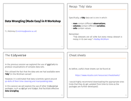 In R Workshop Recap: 'Tidy' Data the Tidyverse Cheat Sheets