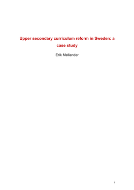 Upper Secondary Curriculum Reform in Sweden: a Case Study