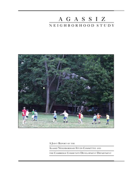 Agassiz Neighborhood Study Report and Addendum 2003