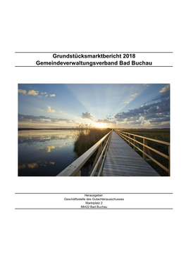 Grundstücksmarktbericht 2018 Gemeindeverwaltungsverband Bad Buchau