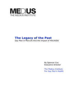 The Legacy of the Past Gay Men in Mid-Life and the Impact of HIV/AIDS
