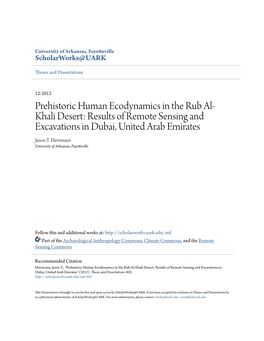 Prehistoric Human Ecodynamics in the Rub Al-Khali Desert: Results of Remote Sensing and Excavations in Dubai, United Arab Emirates