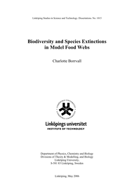Biodiversity and Species Extinctions in Model Food Webs