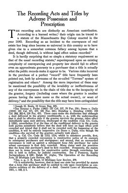 The Recording Acts and Titles by Adverse Possession and Prescription T Erecording Acts Are Distinctly an American Contribution