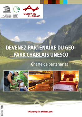 Devenez Partenaire Du Geo- Park Chablais UNESCO Charte De Partenariat ©OT Thonon - Pierre THIRIET ©J-F VUAVAND ©Gites De France ©Antoine BERGER