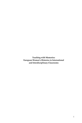 Teaching with Memories: European Women’S Histories in International and Interdisciplinary Classrooms
