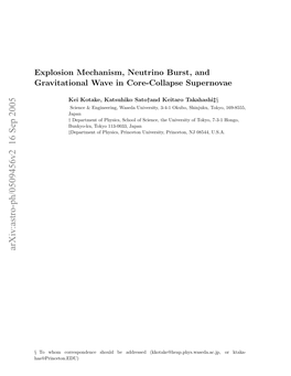 Explosion Mechanism, Neutrino Burst, and Gravitational Wave In