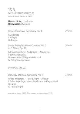 WEDNESDAY SERIES 11 Hannu Lintu, Conductor Olli