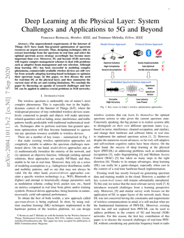 Deep Learning at the Physical Layer: System Challenges and Applications to 5G and Beyond Francesco Restuccia, Member, IEEE, and Tommaso Melodia, Fellow, IEEE