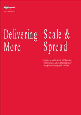 Leveraging the Collective Strengths and Global Network of Its Key Businesses, Keppel Corporation Is Poised for Robust Growth and Delivering More to Stakeholders